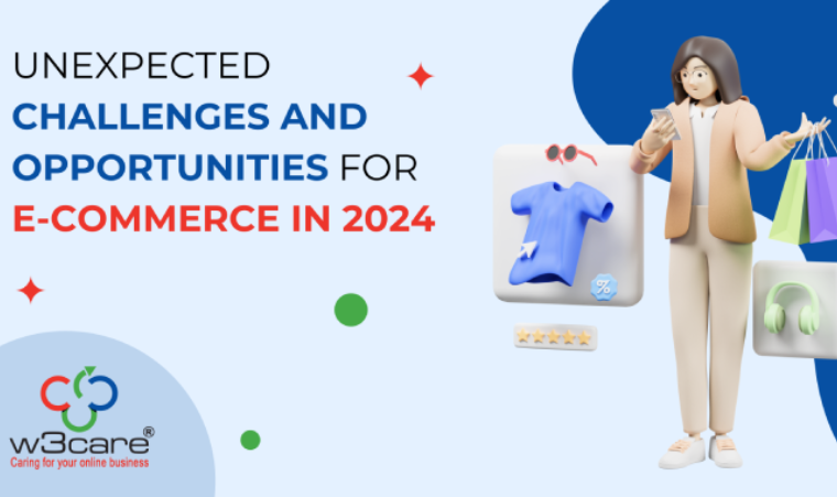 Unexpected Challenges and Opportunities for E-commerce in 2024