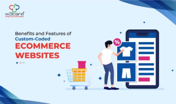 Top Benefits and Features of Custom-Coded Ecommerce Websites