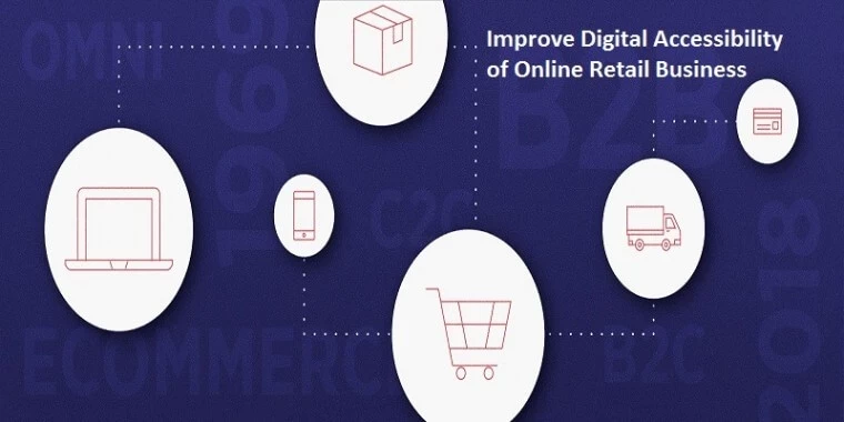 How to improve digital accessibility of online retail business?